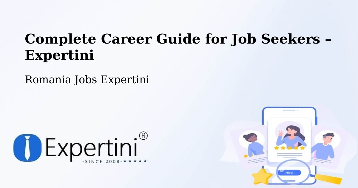 Career Guide for Job Seekers – Avrig - Avrig, Romania Jobs Expertini