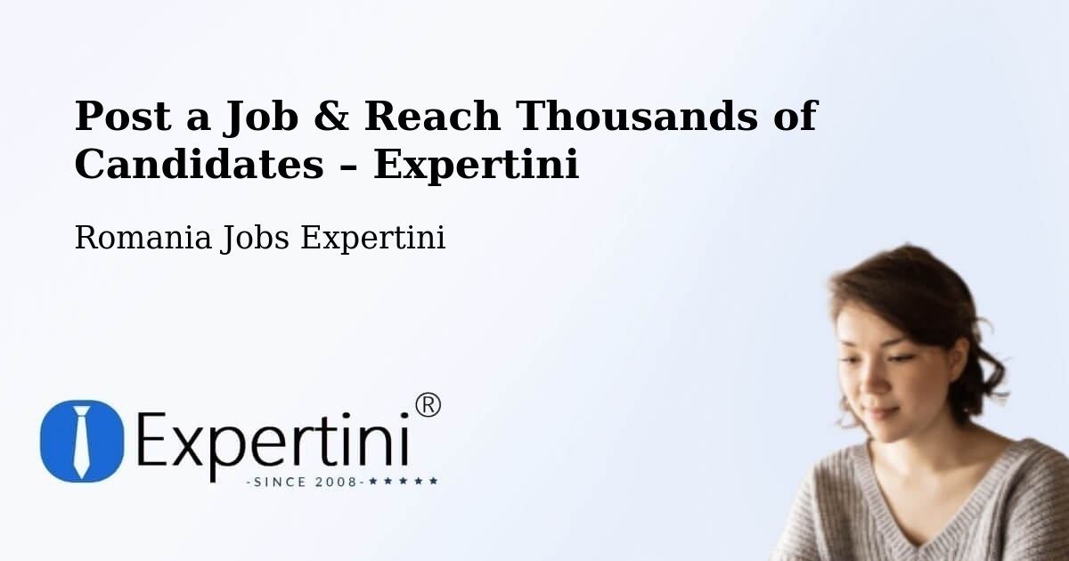 Post a Job in Avrig – Hire the Right Talent - Avrig, Romania Jobs Expertini