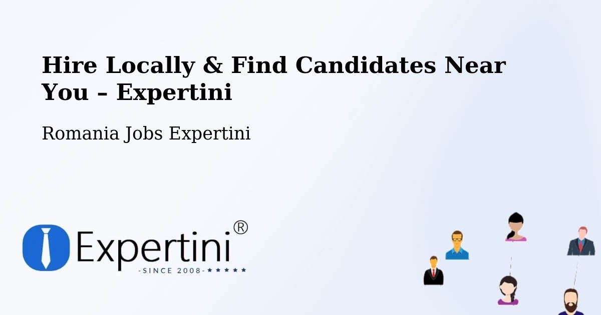 Hire Locally in Avrig – Find Qualified Candidates Near You - Avrig, Romania Jobs Expertini