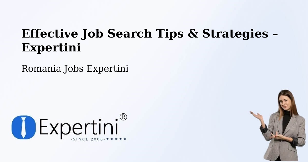 Job Search Tips & Strategies for Job Seekers – Avrig - Avrig, Romania Jobs Expertini
