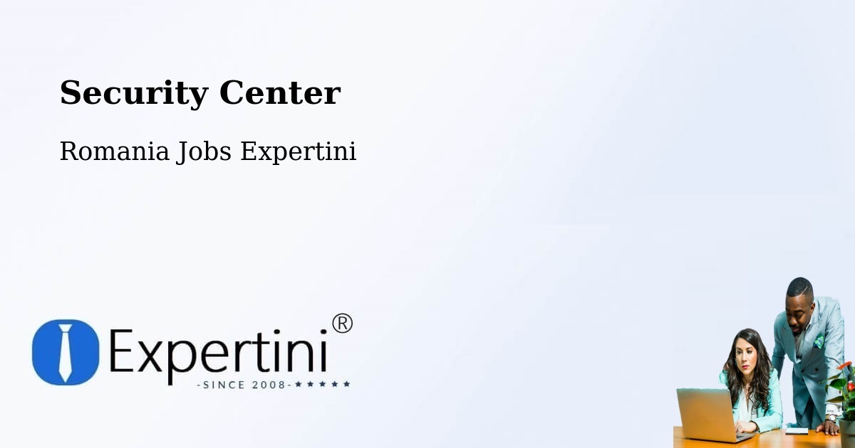 Security & Compliance – Avrig - Romania Jobs Expertini